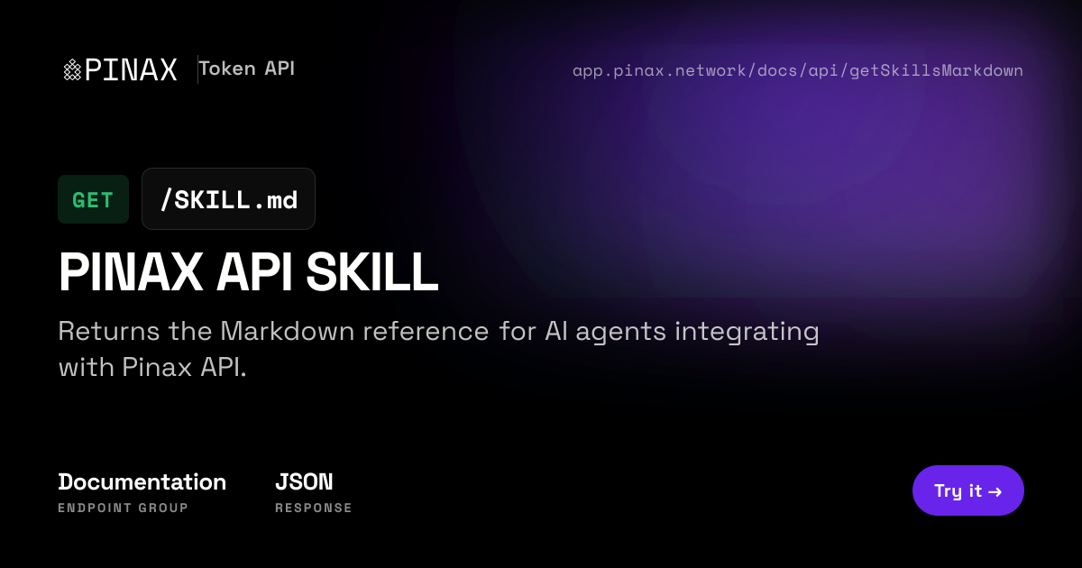 Pinax API Skill (GET /SKILL.md) — Pinax Token API · Pinax App