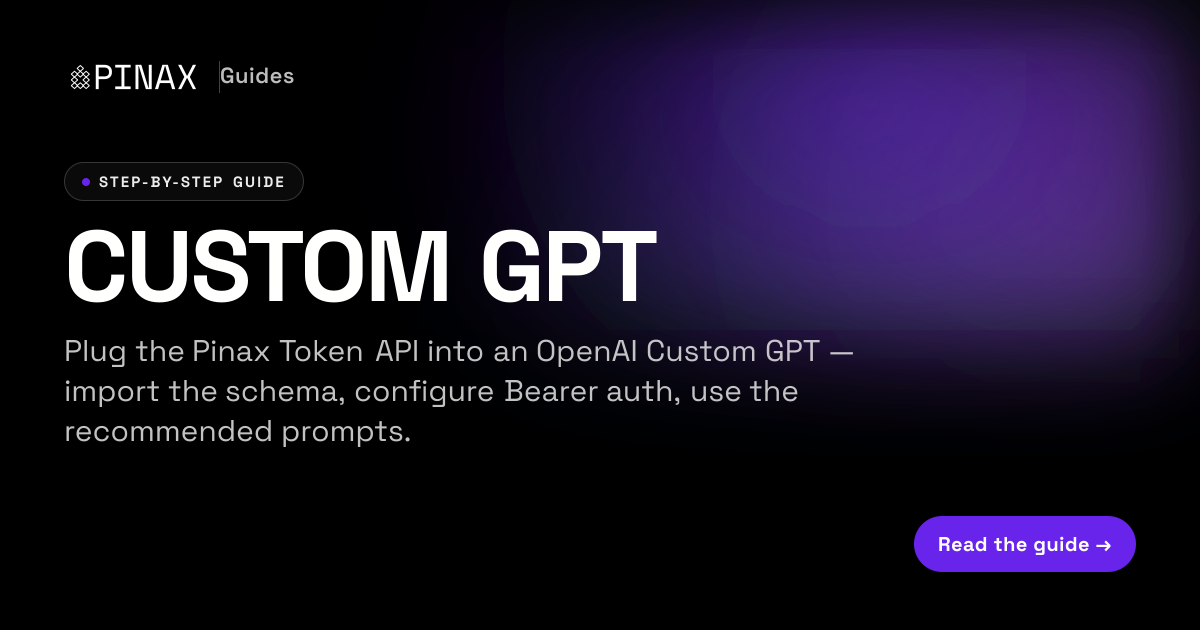 Custom GPT Integration with the Token API · Pinax App